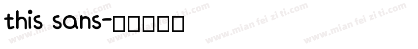 this sans字体转换
